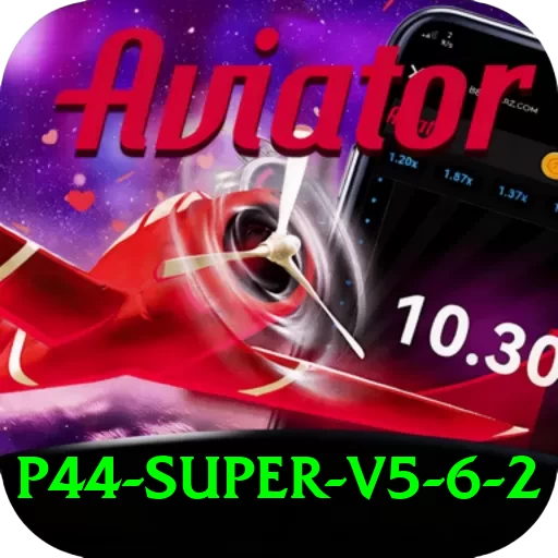 p44 - Super v5.6.2 - 2